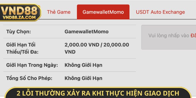 2 lỗi thường xảy ra khi thực hiện giao dịch