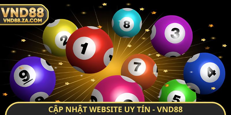 Cập nhật website uy tín - VND88