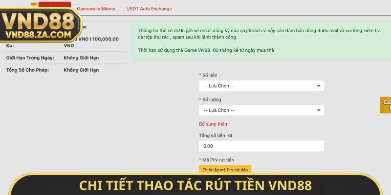 Chi tiết thao tác rút tiền VND88