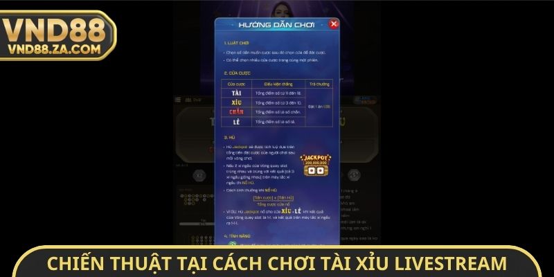 Chiến thuật tại cách chơi tài xỉu Livestream người thật chia bài