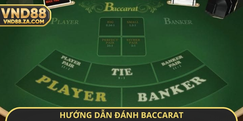 Hướng dẫn đánh baccarat