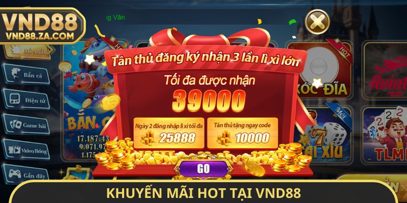 Khuyến mãi hot tại VND88