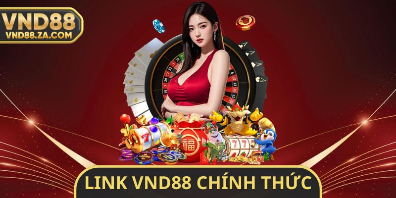 Link VND88 Chính Thức