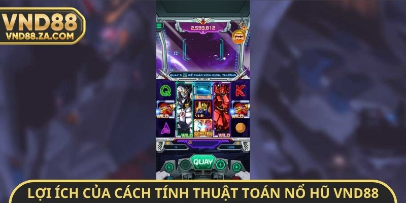 Lợi ích của cách tính thuật toán nổ hũ VND88