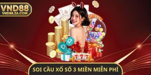 Soi Cầu Xổ Số 3 Miền Miễn Phí