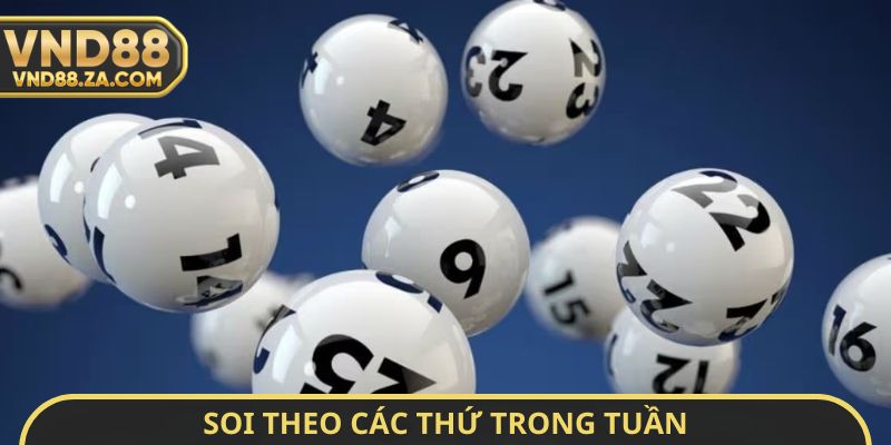 Soi theo các thứ trong tuần