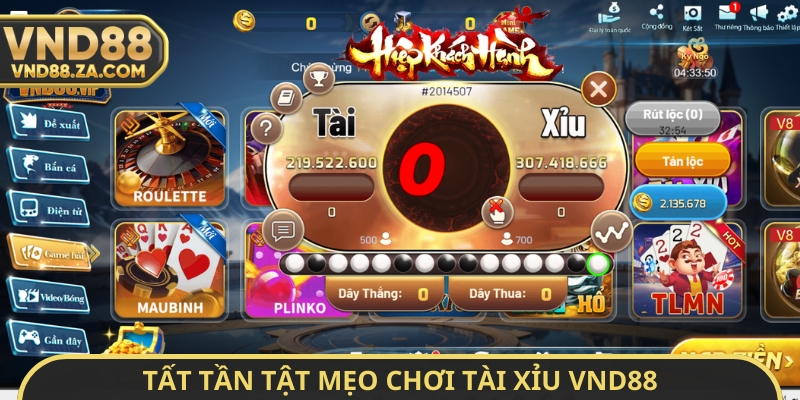 Tất tần tật mẹo chơi tài xỉu VND88