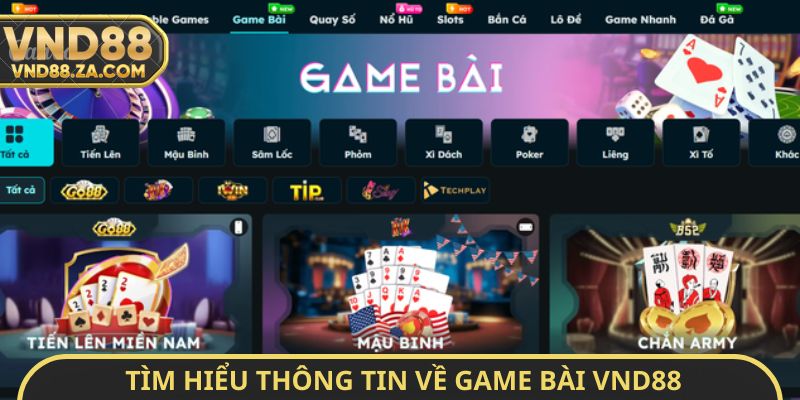 Tìm hiểu thông tin về game bài VND88
